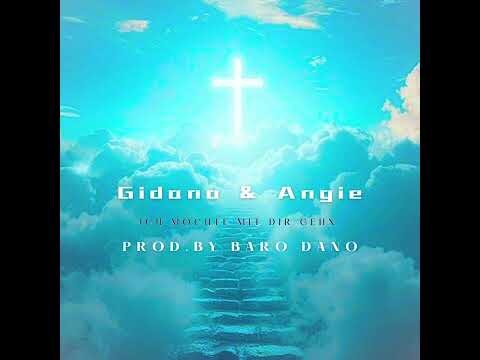 Gidano & Angie - Ich möchte mit dir gehn Prod.By Baro Dano