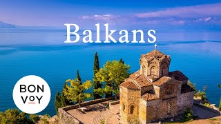 Marriott Bonvoy Majestic Landscapes and Culture-Rich Cities The Balkans
