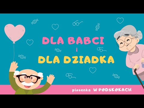 DLA BABCI I DLA DZIADKA - piosenka W PODSKOKACH  | 2025