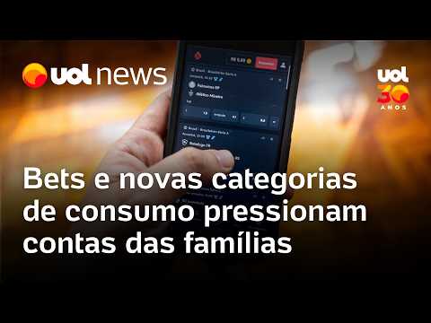 Bets e novas categorias de consumo pressionam contas das famílias