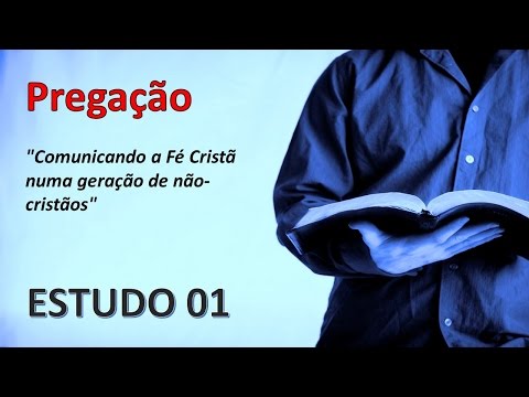 Pregação - Estudo 01