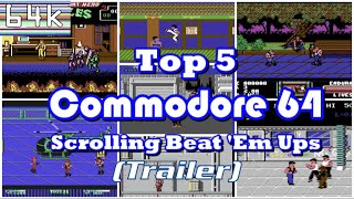 Top 5 C64 Scrolling Beat 'Em Ups  (Trailer)