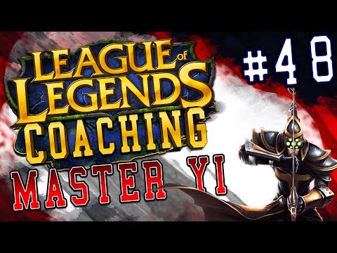 S7 LoL Coaching #48 - Master Yi (Gold)