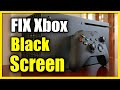 How to Fix Black Screen or No Signal on Xbox Series X|S (Fast Tutorial)