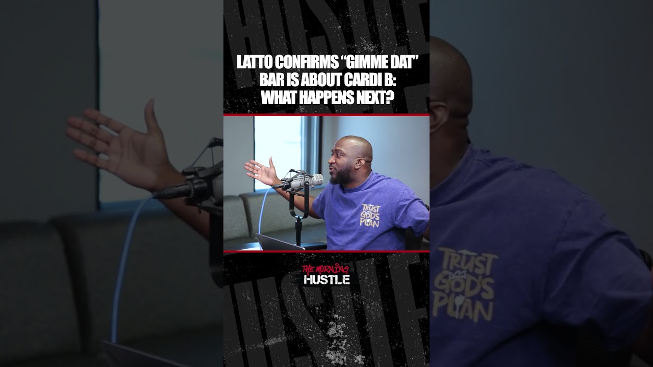 Latto Confirms "Gimme Dat" Bar Is Response To Cardi B Leaked Phone Call  #themorninghustle #podcast