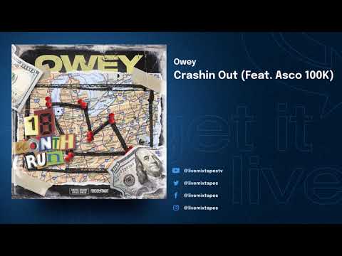 Owey - 18 Month Run (Full Mixtape)