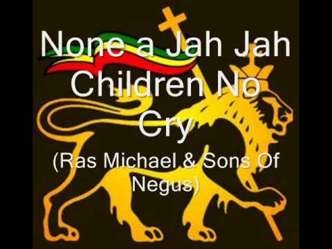 Ras Michael & Sons Of Negus - None A Jah Jah Children