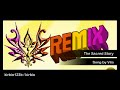 [ RHTB+ Custom Remix] The Sacred Story - Vila ...