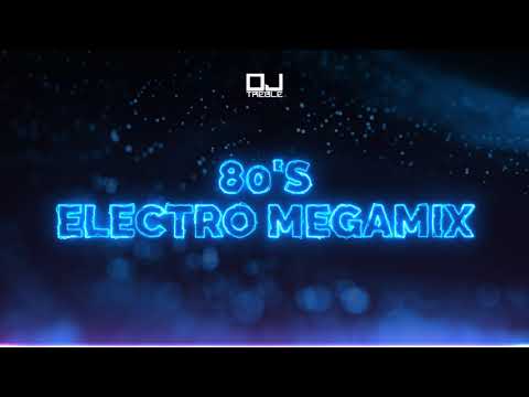 80'S ELECTRO MEGAMIX