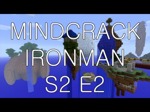 Mindcrack Iron Man - S2E2 - I don't like the look of this place