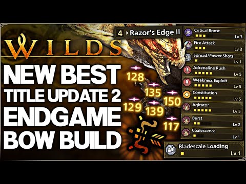 Monster Hunter Wilds - New Best OP Bow Build - Highest Damage Title Update 2 Seregios Set Guide!
