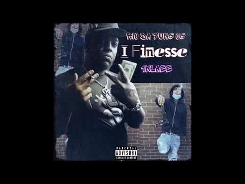 Rio Da Yung Og & 1klaee - I Finesse #FreeRio
