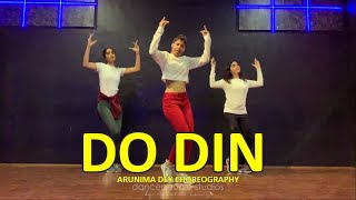 Do Din | Darshan Raval | dancepeople | Arunima Dey Choreography