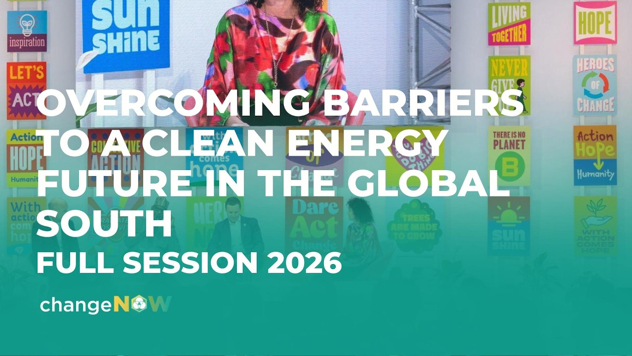 Overcoming Barriers to a Clean Energy Future in the Global South | Full session