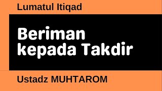 Download lagu Lumatul Itiqad 06 - Beriman kepada Takdir mp3 Download lagu Lumatul Itiqad 06 - Beriman kepada Takdir mp3