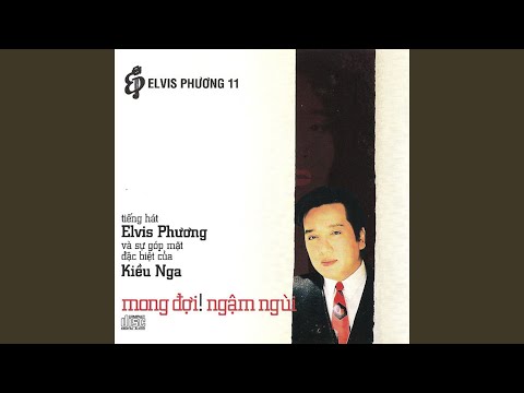 Thể hiện bởi Elvis Phương