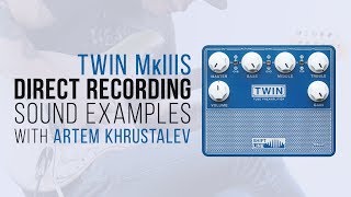 Video thumbnail for Shift Line TWIN MkIIIS | direct recording sound examples with Artem Khrustalev by Shift Line