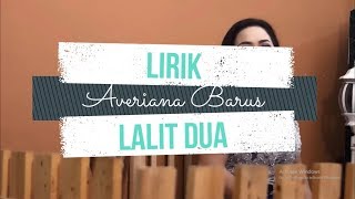 Download lagu LIRIK LAGU 'LALIT DUA' - AVERIANA BARUS mp3