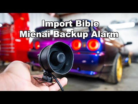 JDM Import Bible Mienai Backup Alarm All the Sounds and How to Install it