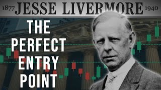 🎯 The Perfect Entry Point | Jesse Livermore's 5-Step Test Before Every Buy