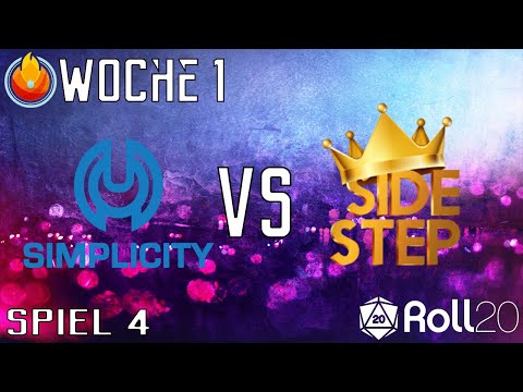 CCL by Roll 20 | Woche 1 Simplicity vs Sidestep Kings | Game 4 (german)