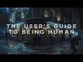 The Script - The User's Guide to Being Human (Short Film)
