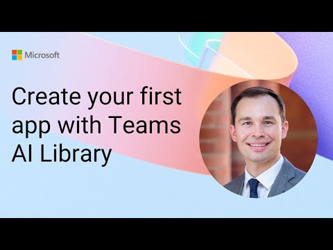 Teams AI Library: Build Your First App Effortlessly