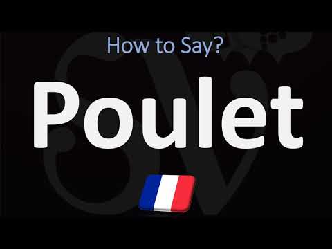 How to Say ‘CHICKEN’ in French? | How to Pronounce Poulet?