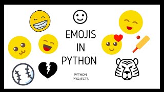 Emojis in Python Statement  |  Python Scripts