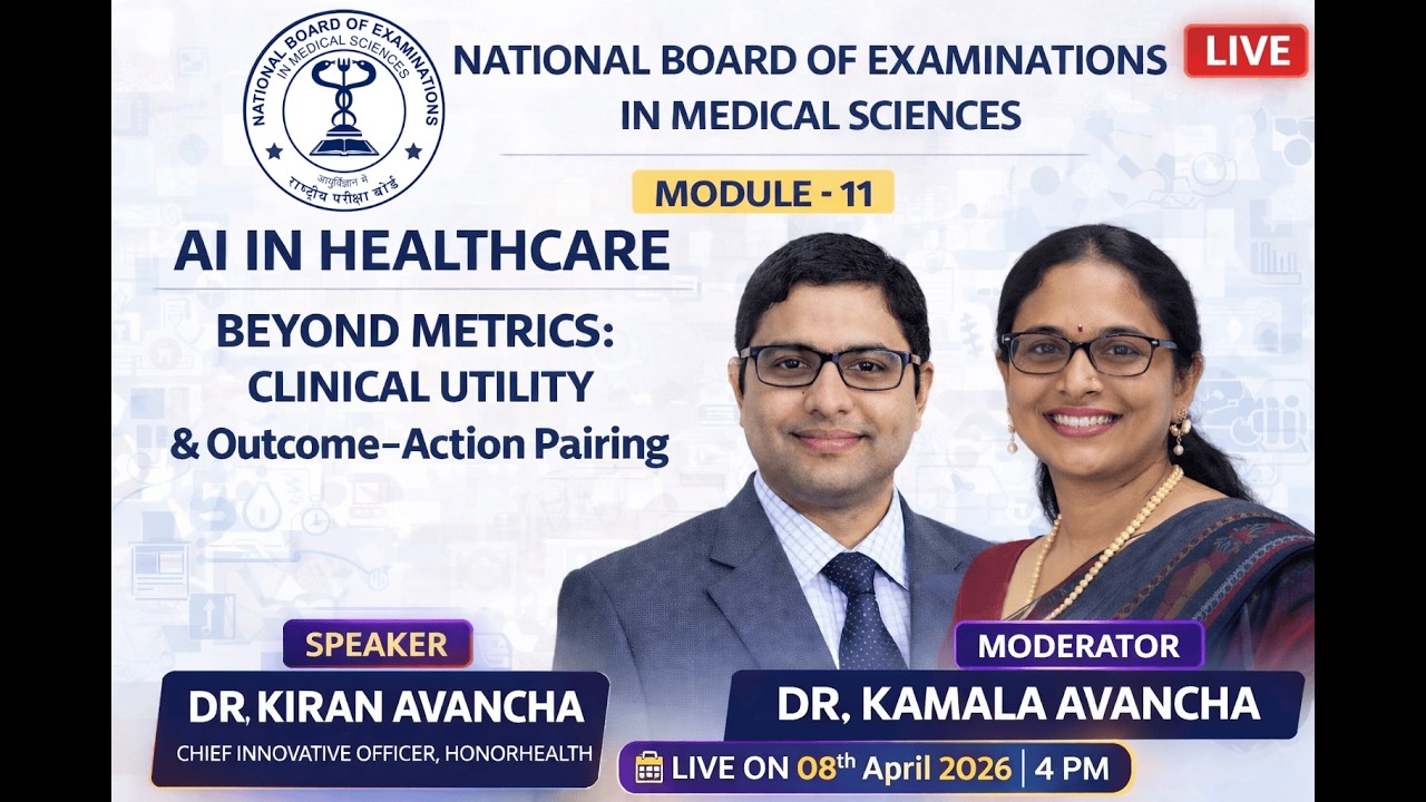 Module 11 -  Beyond Metrics: Clinical Utility & Outcome–Action Pairing