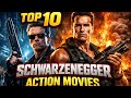 The Ultimate Top 10 Arnold Schwarzenegger Movies