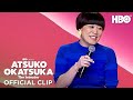 Father Daughter | Atsuko Okatsuka: The Intruder | HBO