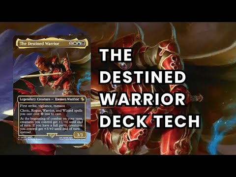 The Destined Warrior EDH Deck Tech - Party, Dungeon Commander Decklist | Final Fantasy MTG