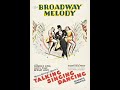 the broadway melody 1929 opening and closing