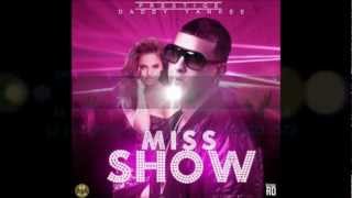 Daddy Yankee - Miss Show [Con Letra]