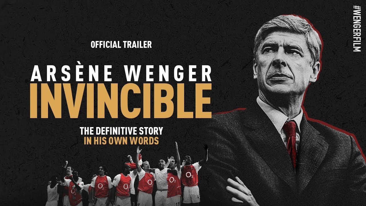 Arsène Wenger: Invincible - Official Theatrical Trailer