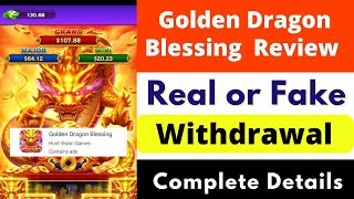 Golden Dragon Blessing App Real or Fake | Golden Dragon Blessing App Review | Withdrawal | Scam