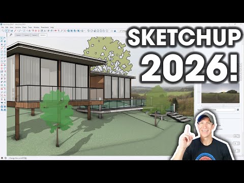 SketchUp 2026 is HERE! What's New?