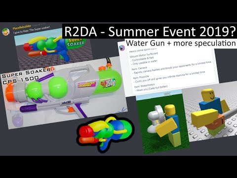 R2DA SUMMER EVENT 2019 CONFIRMED? - Super Soaker & More Speculative Items
