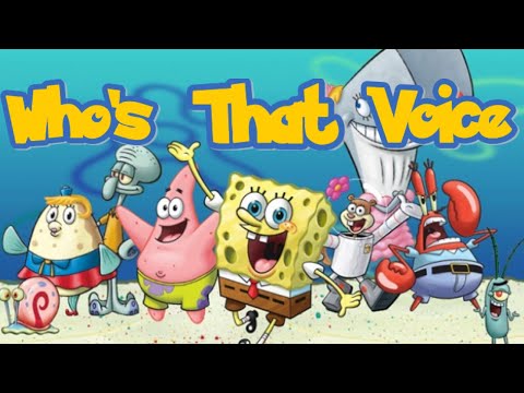 Who's that Voice: SpongeBob SquarePants Part 1