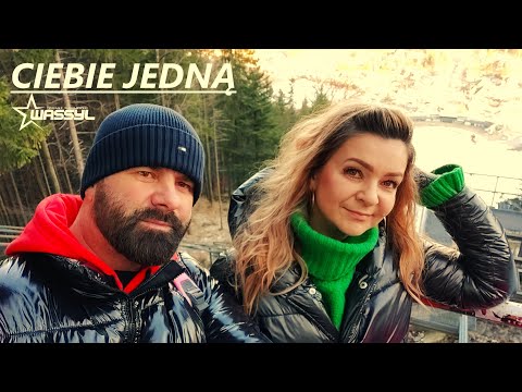 WASSYL - CIEBIE JEDNĄ