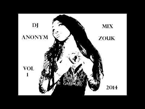 (NEW) mix zouk 2014 by dj anonym