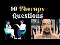 10 Therapy Questions To Ask Yourself