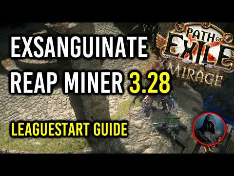 PoE 3.28 | Exsanguinate Reap Miner League Start Build Guide