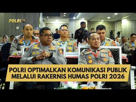 POLRI OPTIMALKAN KOMUNIKASI PUBLIK MELALUI RAKERNIS HUMAS POLRI 2026