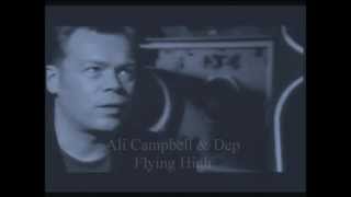 Ali Campbell & Dep ( Flying High )