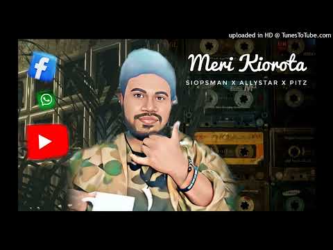 S I O P S M A N x Allystar x PITZ - Meri Kiorota 🎵🎼🌴