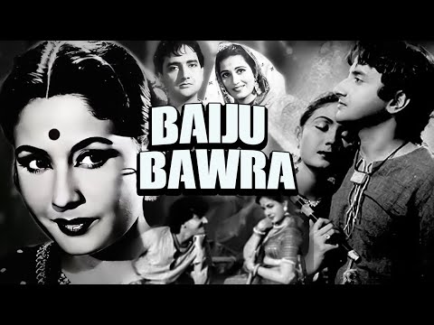 Baiju Bawra 1952 - बैजू बावरा l Superhit Classic Hindi Movie l Meena Kumari , Bharat Bhushan
