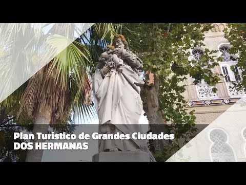 DOS HERMANAS - Plan Turístico de Grandes Ciudades. 30-11-20.