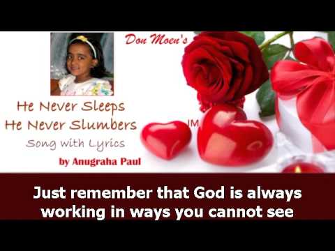 He Never Sleeps He Never Slumbers | Anugraha Paul - with Lyrics